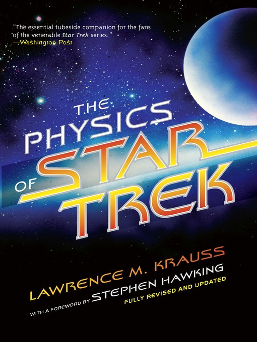 Title details for The Physics of Star Trek by Lawrence M. Krauss - Wait list